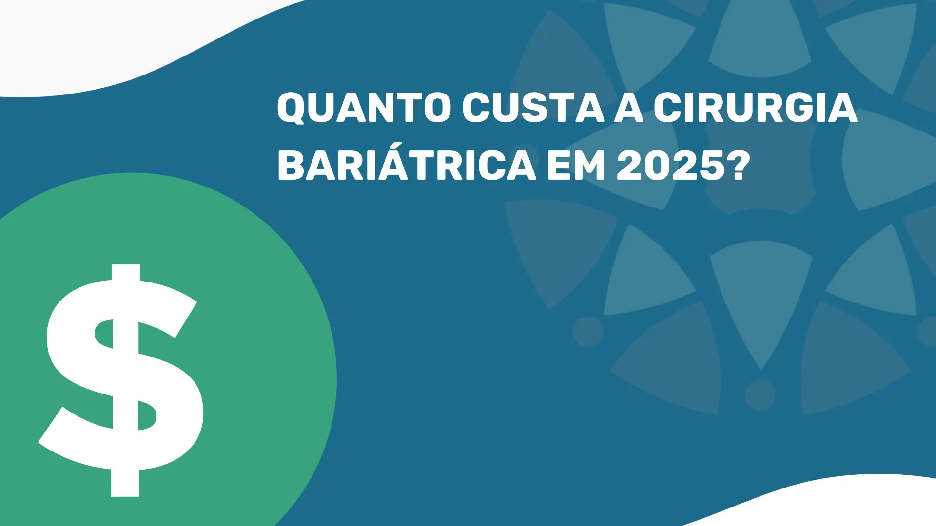 Quanto custa uma Bariátrica com o Dr. Rodrigo Barbosa em 2025 texto completo.